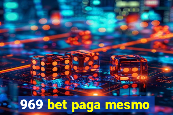 969 bet paga mesmo